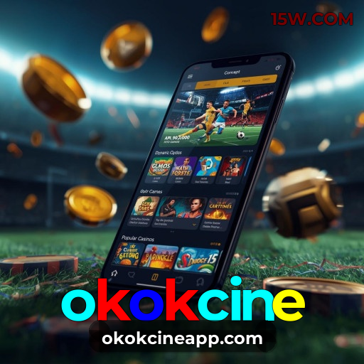 App Mobile okokcine